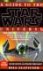 A Guide to the Star Wars Un...