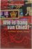 Wie is bang van China? - Ge...