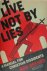 Live Not by Lies A Manual f...