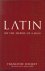 Waquet, Francoise - Latin or the Empire of a Sign -From the sixteenth to the twentieth centuries