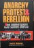 Fred W McDarrah. - Anarchy, Protest  Rebellion  the counterculture that changed America. A Photographic Memoir of the 60s in Black and White.