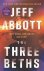 Jeff Abbott - THREE BETHS