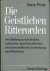 Die Geistlichen Ritterorden...