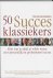 Tom Butler-Bowdon - 50 succes klassiekers