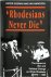 'Rhodesians Never Die' The ...