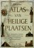 Atlas van heilige plaatsen ...