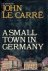 John Le Carré 232102 - A Small Town in Germany