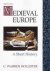 Medieval Europe - A short h...