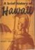 A brief history of Hawaii