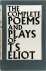 T.S. Eliot : the Complete P...