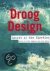  - Droog design
