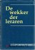 Koelman [Coelman], Jakobus [Jac.]|Macward, Robert - De wekker der leraren  - (door Robert Macwair / Jacobus Koelman )