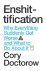 Cory Doctorow - 2025 Enshittification