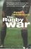 FitzSimons, Peter - The Rugby War -'the rugby story of the decade'