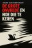 De grote onvrede en hoe die...