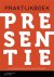 Elly Beurskens ; Marije van der Linde ; Andries Baart - Praktijkboek presentie