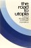 The road to utopia. A study...