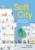 David Sim & Jan Gehl - Soft City