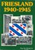 Friesland 1940 - 1945