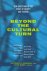 Beyond the Cultural Turn - ...