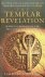 Picknett, Lynn/Prince, Clive - The Templar Revelation. Secret Guardians of the True Identity of Christ