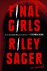 Riley Sager - Final Girls