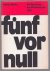Muller, Helmut - Funf vor null, die Besetzung des Munsterlandes 1945