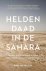 Heldendaad in de Sahara Een...