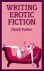 Derek Parker 12298 - Writing Erotic Fiction