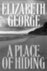 Elizabeth George 35844 - A place of hiding