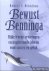 Benninga, Robert S. - Bewust Benninga. Rijke levens-ervaringen en inspirerende ideeen voor succes en geluk