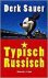 D. Sauer - Typisch Russisch