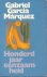 Gabriel García Márquez 212104, C. A. G. van den Broek - Honderd jaar eenzaamheid roman