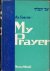 As for me - My prayer