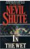 Shute, Nevil - In the wet