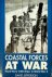 Coastal Forces at War Royal...