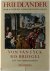 Max Friedländer. - Über die frühen Niederländischen Maler. Von Van eyck bis Bruegel mit 300 Abbildungen