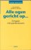 Alle ogen gericht op ... / ...