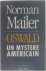 Norman Mailer - Oswald