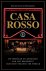Casa Rosso / de verhalen en...