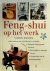 Feng-shui op het werk