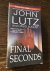 Lutz, John - Final Seconds