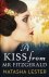 Natasha Lester - A Kiss From Mr Fitzgerald A captivating love story set in 1920s New York, from the New York Times bestseller