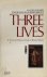 Three Lives A Practical Chi...