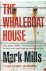 Mills, Mark - The whaleboat house