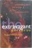 The Extravagant Universe Ex...