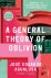 José Eduardo Agualusa - A General Theory of Oblivion