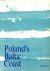 Poland's Baltic Coast