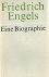 Friedrich Engels. Eine Biog...