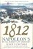 1812 Napoleon's fatal march...